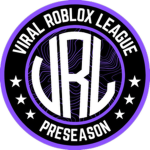 [VRL] Viral Roblox League