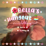 - bella’s hangout -