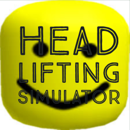 Head Lifting Simulator!