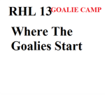 Rookies Hockey League Goalie Camp