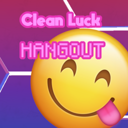 CLEAN LUCK HANGOUT