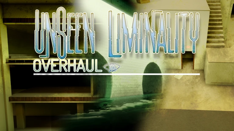 Unseen Liminality Revamp