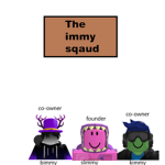 The immy sqaud