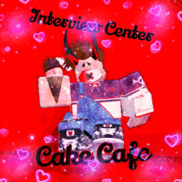 Cake Cafe™ Interview Center!