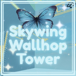 [CARRY] Skywing Wallhop Tower