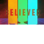 #Believer Squad