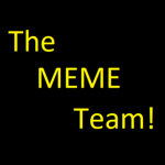 The Meme Team!!!!!!!!!!!!!!
