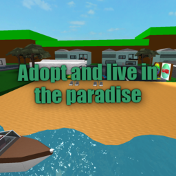 Adopt and live in the paradise