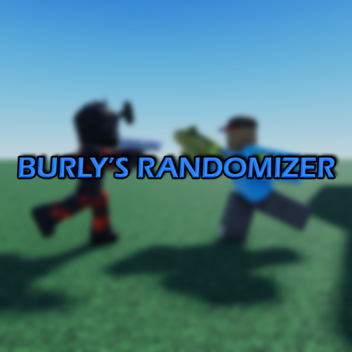 burly's randomizer