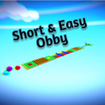Short & Easy Obby