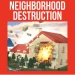 NEIGHBORHOOD DESTRUCTION icon