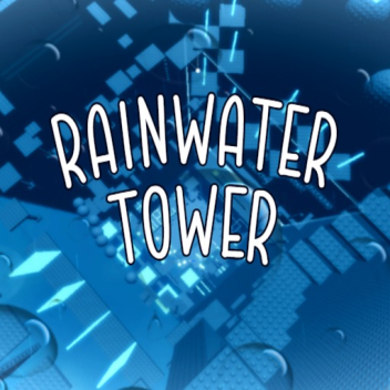 Tower that actually rains (Rainwater Tower)🌧️