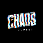 - Chaos Closet -