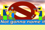 I am not gonna name it