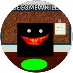 Become a killer! (OP)