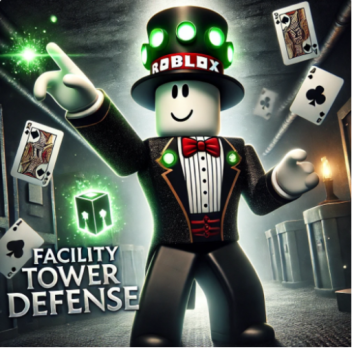 Facility Tower Defense (GAME)