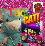 TACO CAT!