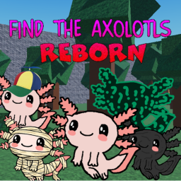 Find The Axolots: Reborn (44)