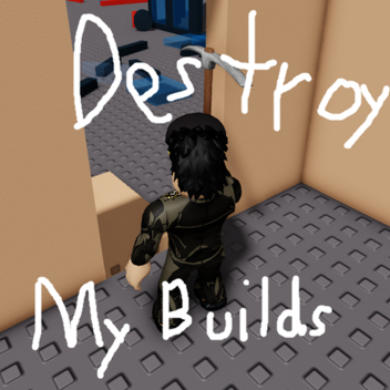 (Neu!) Zerstöre meine Konstruktionen!