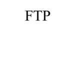 The FTP's