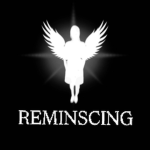 REMINSCING