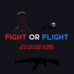 Fight or Flight [NEW]