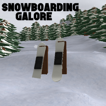 Snowboarding Galore! [ΒΕΤΑ]