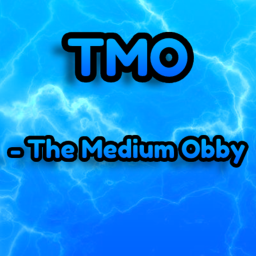 The Medium Obby