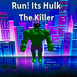 Survival The Hulk The Killers