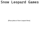 Snow Leopard Games!