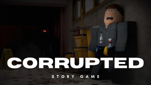 Corrupted (Story)