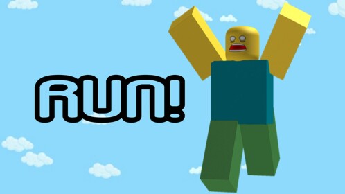 RUN!