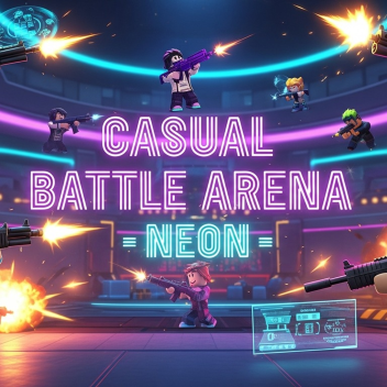 Casual Battle Arena - Neon - (Update 2)