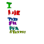 I Made This For Fun Studios