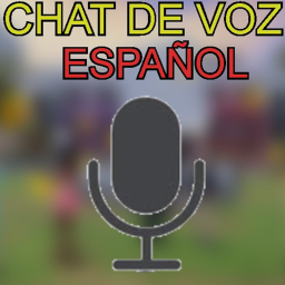 Chat De Voz [ESPAÑOL]