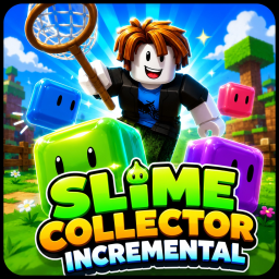 [RELEASE🔥] Slime Collector Incremental