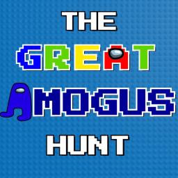 The Great Amogus Hunt [84]
