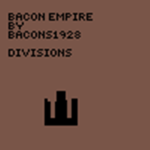 Bacon Empire by Bacons Divisions