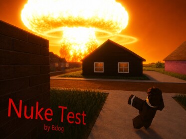 Realistic Nuke Test