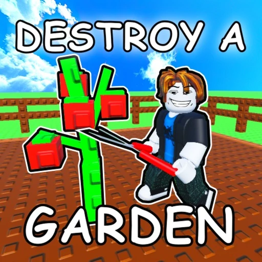 Thumbnail for 🔥 Destroy a Garden Game