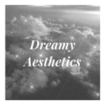 Dreamy.Aesthetics