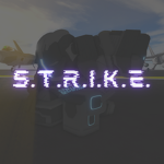 〔 S.T.R.I.K.E. 〕