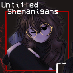 Untitled Shenanigans