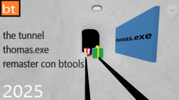 the thunnel thomas.exe remaster bt