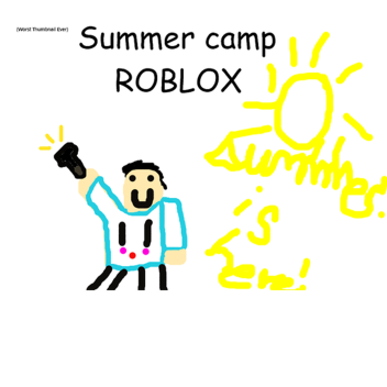 Camp! SUMMER!!