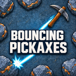 Bouncing Pickaxes