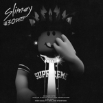 slimey #30DEEP #SKE