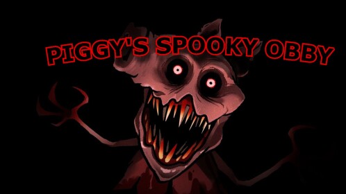 Piggy's Spooky Obby 800+ VISITS👑💪