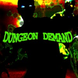 Dungeon Demand (EARLY ALPHA)