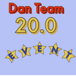 Dan Team 20.0 Events